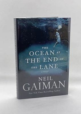  The Ocean at the End of the Lane  A Haunting Exploration of Childhood Memory and the Inexorable Nature of Time